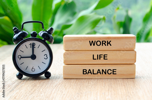 Work life balance text on wooden blocks. Working life balance concept.