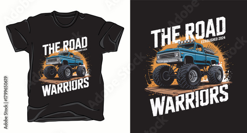 The road warriors monster truck graphic vector art t-shirt design print