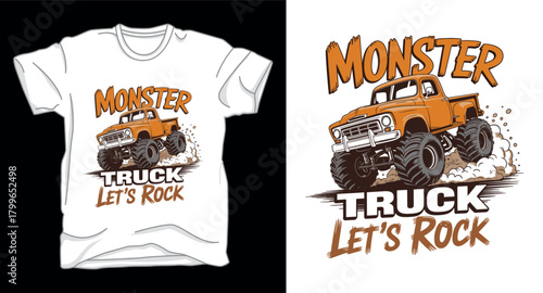 Lets rock monster truck graphic vector art t-shirt design print