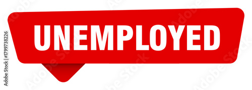 unemployed red sticker isolated on transpatent background. unemployed sign