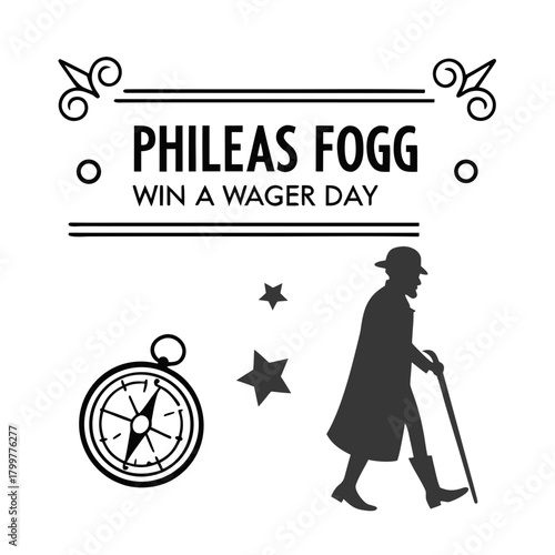 PHILEAS FOGG WIN A WAGER DAY vector illustration 