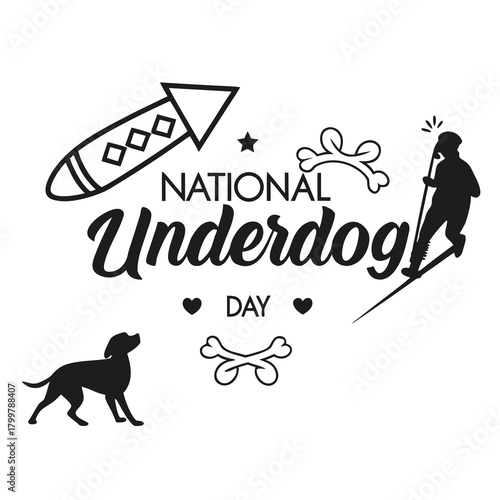NATIONAL UNDERDOG DAY vector illustration isolated on white background