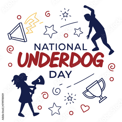 NATIONAL UNDERDOG DAY vector illustration