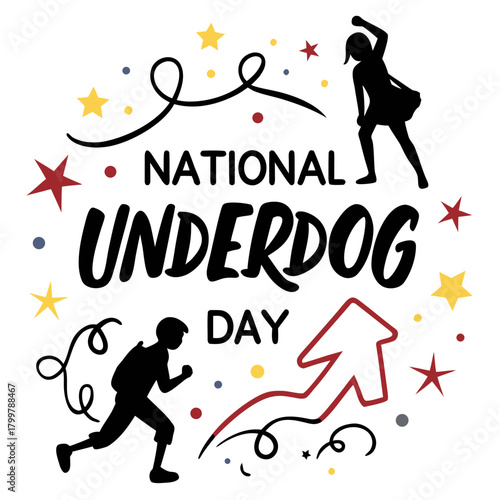 NATIONAL UNDERDOG DAY vector illustration
