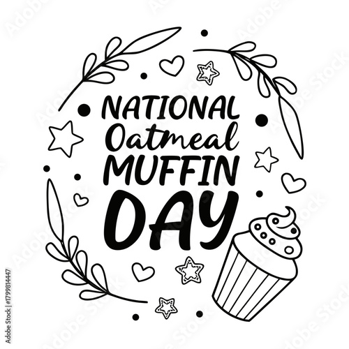 NATIONAL OATMEAL MUFFIN DAY vector illustration 