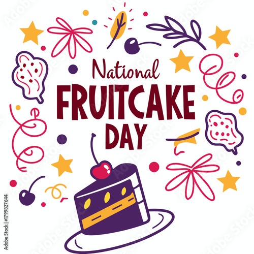 NATIONAL FRUITCAKE DAY vector illustration 