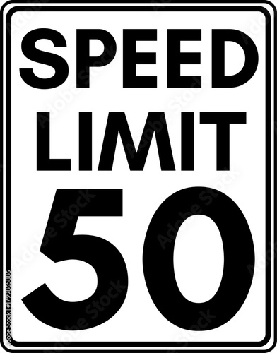 Speed limit 50 mph traffic sign, Speed limit sign 50 miles per hour