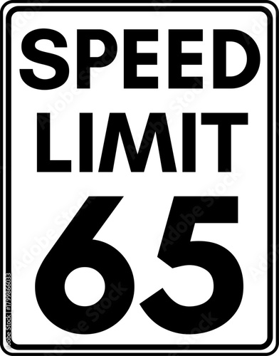 Speed limit 65 mph traffic sign, Speed limit sign 65 miles per hour