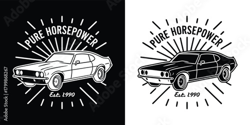 Vintage muscle car with pure horsepower text and est 1990 emblem, presented in both black and white versions
