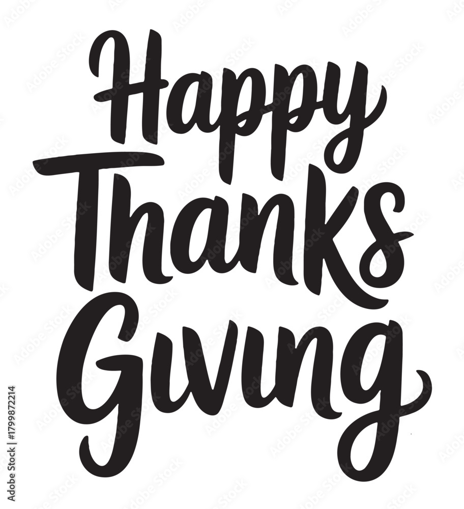 Naklejka premium Happy Thanksgiving typography elegant lettering vector design isolated on white background