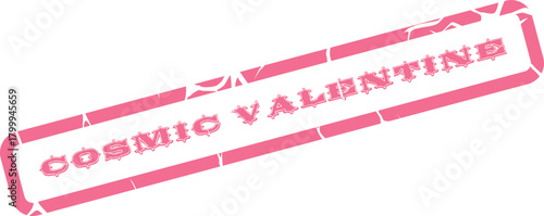 Distressed retro pink stamp with a cosmic valentine message for romantic gestures
