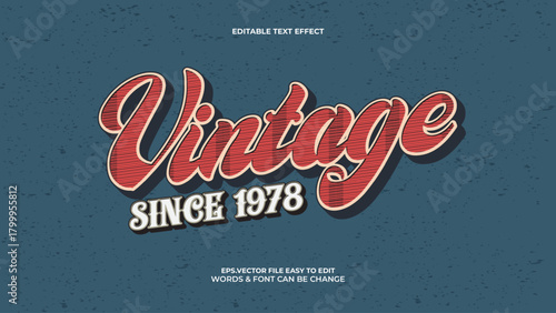 Vintage Since 1978 Editable Text Effect