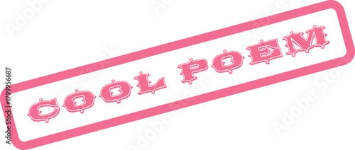 Vibrant pink COOL POEM typography displayed within a decorative rectangular stamp impression