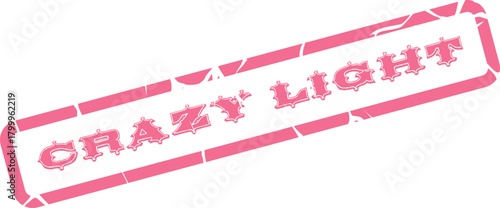 Distressed pink rubber stamp mark featuring the bold text Crazy Light for illuminating concepts