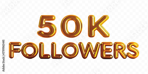 realistic smooth 50K FOLLOWERS typography mad by different color style isolated on transparent background	

