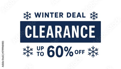 Flat vector banner design top text WINTER DEAL main text CLEARANCE bottom text UP TO 60% OFF navy and white with simple snowflake accents