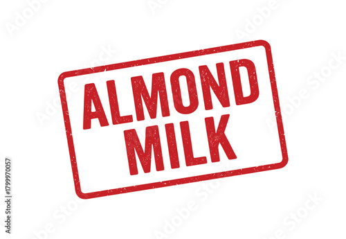 Red rubber stamp text ALMOND MILK rectangular outline bold capital letters distressed texture rotation isolated on white background vector illustration clean minimal style