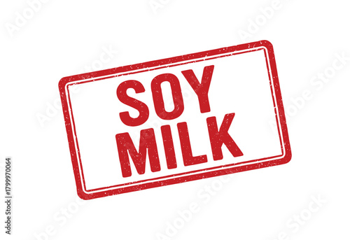 Red rubber stamp text SOY MILK rectangular outline bold capital letters distressed texture rotation isolated on white background vector illustration clean minimal style