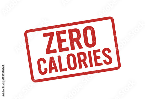 Red rubber stamp text ZERO CALORIES rectangular outline bold capital letters distressed texture rotation isolated on white background vector illustration clean minimal style