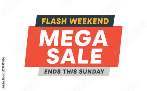 Flat vector banner design top text WEEKEND main text MEGA SALE bottom text ENDS THIS SUNDAY bold red and gray rectangular