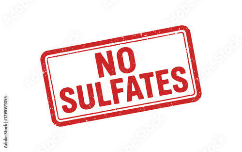 Red rubber stamp text NO SULFATES rectangular outline bold capital letters distressed texture rotation isolated on white background vector illustration clean minimal style