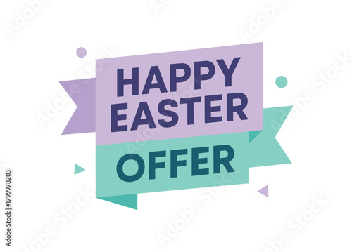 Flat vector banner design text Happy Easter Offer bold geometric font soft lilac and mint palette ribbon folded shape