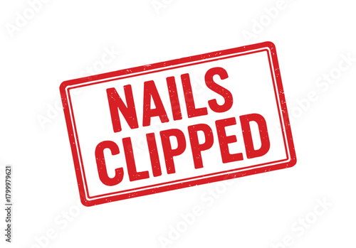 Red rubber stamp text NAILS CLIPPED rectangular outline bold capital letters distressed texture rotation isolated on white background vector illustration clean minimal style