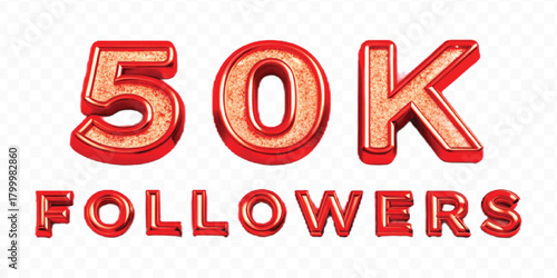 realistic smooth 50K FOLLOWERS typography mad by different color style isolated on transparent background	
