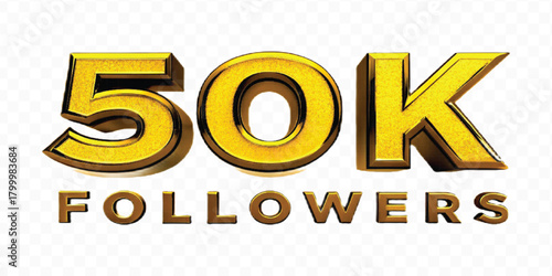 realistic smooth 50K FOLLOWERS typography mad by different color style isolated on transparent background	
