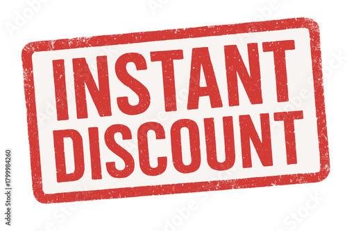 Rectangular stamp INSTANT DISCOUNT bold condensed type faded red color edges