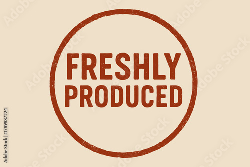 Circular badge FRESHLY PRODUCED condensed rustic red ink edges