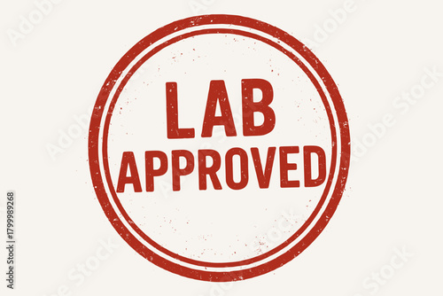 Round badge LAB APPROVED uppercase font double border ink residue details realistic red tone