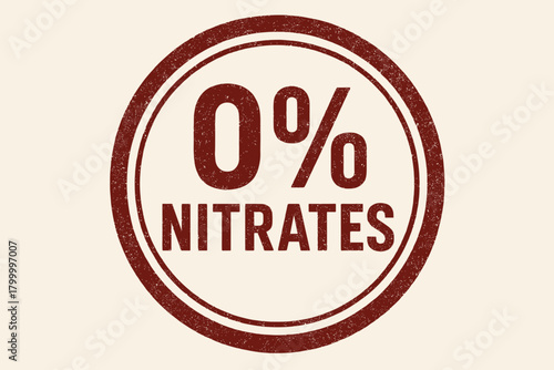 Circular seal 0% NITRATES uppercase geometric font dark red tone ink grain texture realistic worn print