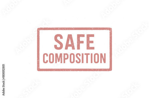 Rectangular seal SAFE COMPOSITION condensed geometric faded pink ink realistic print texture edges