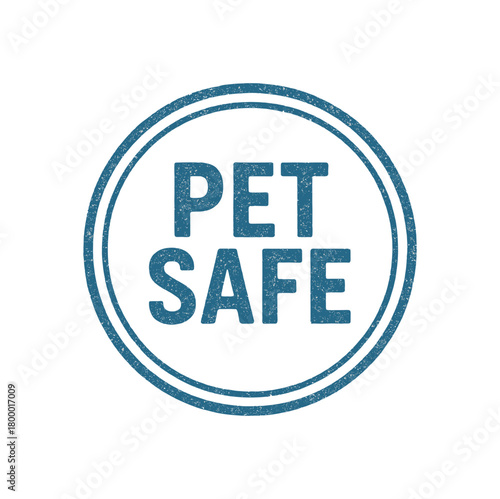 Round badge PET SAFE uppercase font blue ink texture double circular border faded grainy pattern