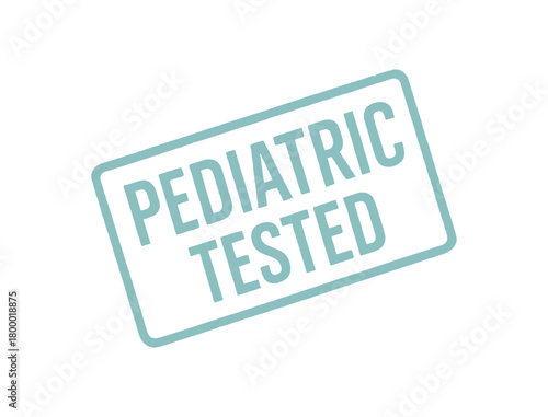 Rectangular seal PEDIATRIC TESTED condensed geometric font pastel blue tone smooth ink texture slightly tilted vintage layout