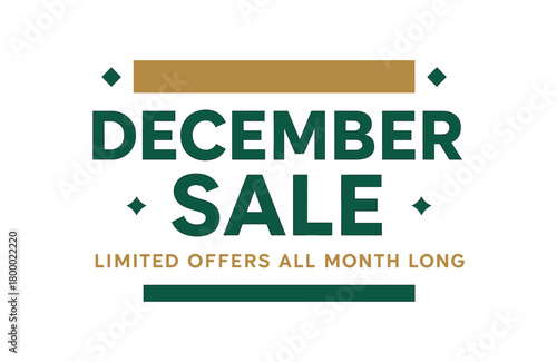 Flat vector banner design text December Sale subtitle Limited offers all month long bold geometric font gold and green palette