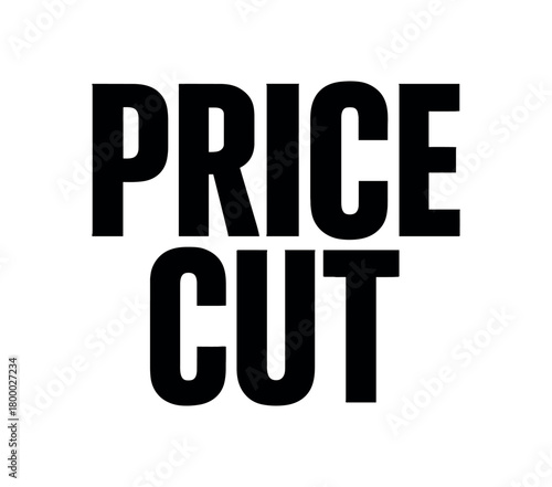 Clean bold typography with text PRICE CUT modern condensed font geometric layout isolated on white background minimal vector design commercial lettering style