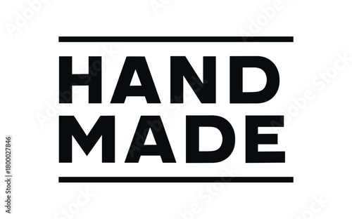Clean bold typography with text HANDMADE modern geometric font slightly vintage industrial layout isolated on white background minimal vector design with subtle paper texture