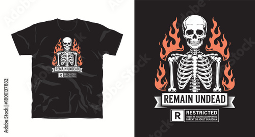 Remain undead restricted skeleton in flames vector design for t shirt print 