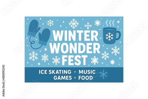 Flat vector banner for WINTER WONDER FEST snowflakes mittens and hot cocoa mug cool blue and white palette cozy headline with knit texture details panel for activities