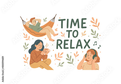Playful vector illustration with handlettered text TIME TO RELAX surrounded by people lying on hammock drinking tea and enjoying music flat cozy vacation vector style soft pastel tones