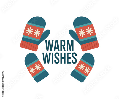 Flat vector illustration with text WARM WISHES geometric condensed font with mittens forming frame cool flat winter vector composition isolated on white background