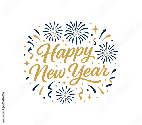 Flat vector illustration with text HAPPY NEW YEAR elegant brush script surrounded by fireworks confetti and golden sparkles festive flat vector design dark navy and gold palette isolated on
