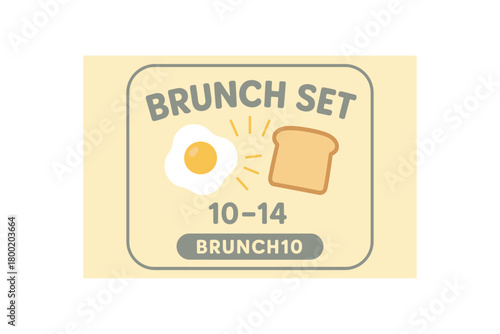 Flat vector invitation BRUNCH SET fried egg and toast illustration sunburst rounded friendly type code BRUNCH10 clock 10 14 soft and gray palette weekend mood