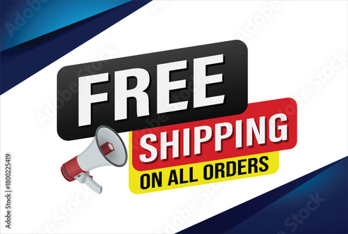 Free shipping all orders tag. Banner design template for marketing. Special offer promotion or retail. background banner modern graphic design for store shop, online store, website, landing page

