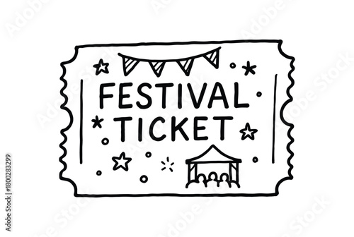 handdrawn cute doodle style festival ticket vector line illustration