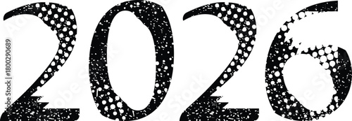 2026 - textured distressed numbers for new year calendars . Textured industrial digits, rough typography for posters, tech and creative layouts. Vector illustration