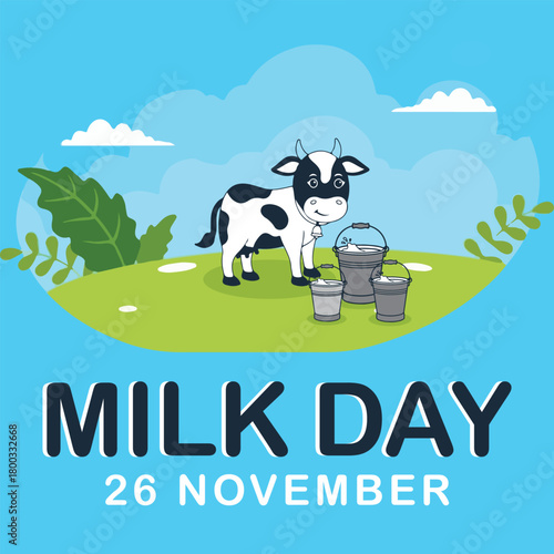World Milk Day 26 November Banner with Cute Cow and Milk Buckets. This vector image is perfect for promoting dairy health, agricultural events, or celebrating National Milk Day.
