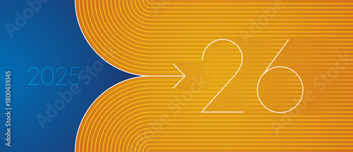 2025 change into 2026 with orange yellow line art design numbers on blue orange background. Concept of new year transition, innovation, goal setting, direction and strategic planning